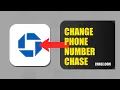 How To Change The Phone Number On Your Chase Bank Account 2026 QUICK FIX