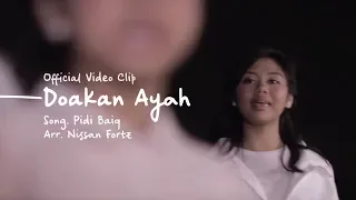 ghea u0026 ghia doakan ayah cipt ayah pidi baiq official music video 