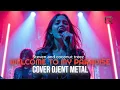 Lagu WELCOME TO MY PARADISE || COVER DJENT METAL By REVOLTRON