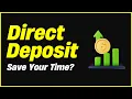 The Truth About How Long It Takes Direct Deposit