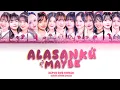 Download Lagu KLP48 - Alasanku, Maybe (Iiwake Maybe) | Color Coded Lyrics [MY/ENG]