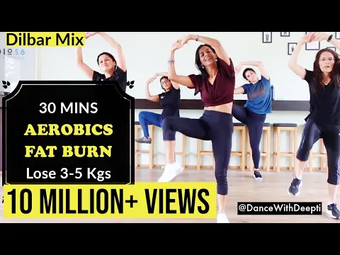 Download MP3 Burn Arm + Leg + Belly Fat - 30mins Aerobics Workout | Dilbar Mix #dancewithdeepti