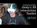 Setting Up the XR Interaction Toolkit in Unity 6 for a Meta Quest 3