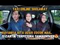 Lagu PRANK TAXI SHOLAWAT \u0026 NGAJI❗️SI DIA CERIA SAAT DIBAWAIN SHOLAWAT😍