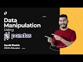Python Pandas Tutorial Loading Data into Pandas DataFrames Data Analysis with Python SCALER
