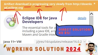 Artifact download is progressing very slowly from eclipse Working Solution 2024