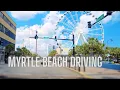 Scenic Drive in Myrtle Beach South Carolina USA Driving Sounds for Sleep and Study 4k60fps
