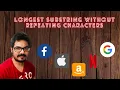 3 Longest Substring Without Repeating Characters Leetcode Java Problem 3 FAANG