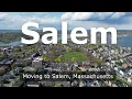 Moving to Salem MA Salem Real Estate Things You Should Know