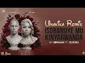 UHAKIKA (REMIX) Isobanuye mu Kinyarwanda 🇷🇼 | Ibraah ft Zuchu | TJ Zone