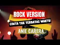 Download Lagu Cinta Tak Terbatas Waktu – Anie Carera | Male Rock Cover 🎸🔥 Versi Baru Penuh Energi