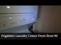 Frigidaire Laundry Center Error Blinking Lights Red 9 Times and Green 3 Times