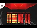 Download Lagu NOTSOBAD, Chris Crone \u0026 Crystal Rock - Turn Me On (ft. Lazar)