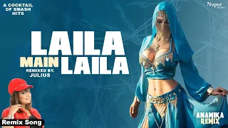 laila main laila anamika julius party song dj hit song nupur audio