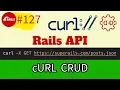 Rails 7 cURL for CRUD API requests