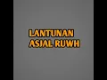 Download Lagu Lantunan Asjal Ruwh