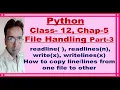 Python Files-readline readline n readlines writelines Copying lines from one file to Other