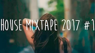 house mixtape 2017 1
