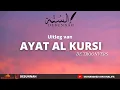Lagu Uitleg van Ayat Al Kursi ( De Troonvers)