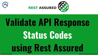 10 Validate API Response Status Codes using Rest Assured API Testing Tutorial