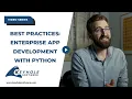 Best Practices Enterprise App Development With Python