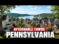 10 Pennsylvania Towns So Affordable You ll Wonder Why Nobody s Retiring There