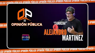 25º PROGRAMA OPINIÓN PUBLICA "SENADOR" A. CANUCHA MARTINEZ  #laradioquesescuchaytves