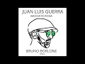 Juan Luis Guerra - Bachata Rosa (Bruno Borlone Remix ft. Boogie Mike)