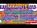 Download Lagu 🔥 KUMIMBOT SA BAGONG DISCO REMIX 2025-2026 🔥 