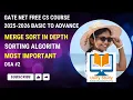GATE NET CS Free Course DSA DS Algo Sorting Algorithm Merge Sort GATE Computer Science UGC NET CS