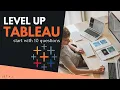 Tableau - LEVEL UP your problem solving with 10 questions