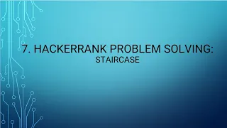 7 HackerRank Problem Solving Staircase