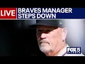 LIVE from FOX 5 Atlanta Braves manager stepping down