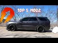 DURANGO RT MY TOP 5 FAVORITE MODS ON MY DURANGO