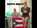 Wisin, Ivy Queen – Hasta Abajo