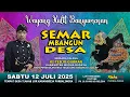 Download Lagu LIVE Wayang Kulit Banyumasan || Ki Tedjo Gubrag Sidareja Lakon Semar Mbangun Desa || 12-07-2025