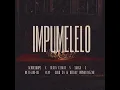 IMPUMELELO _ ACIDICLOOPZ X DLALA CEEKAI X SALGA X SOLO SA X BEEKAY X BLAQ SNOWS 