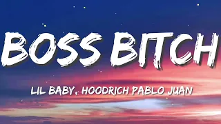 Download Boss Bitch - Lil Baby ft. HoodRich Pablo Juan (Lyrics)  - ( Mix) Tiktok hits,Tiktok songs 2022 MP3