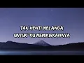 Ramalanku Benar Belaka - Umbrella (Lirik)