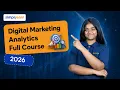 Digital Marketing Analytics Full Course 2026 Measure Optimize Campaigns Simplilearn