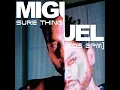 Miguel - Sure Thing (Sped-Up)