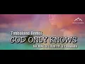 God Only Knows [Timbaland Remix] by for KING & COUNTRY feat. Echosmith