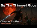 Download Lagu HFY Stories: By The Thinnest Edge - Chapter 2  Part 1 | Fight for Earth’s Tomorrow!