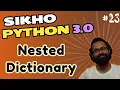 23 Nested Dictionary Python