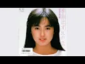 Download Lagu Akie Yoshizawa (吉沢秋絵) - 季節はずれの恋/Kisetsu Hazure no Koi/Out of Season Love