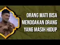 Lagu KH. MUKHLASON ROSYID π΄ORANG YANG MATI BISA MENDOAKAN ORANG YANG MASIH HIDUP