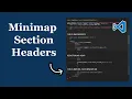 VS Code Minimap Section Headers