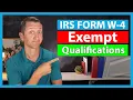 Can I file exempt on the IRS Form W4 Tax Withholding Exempt Qualifications