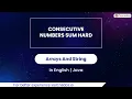 Consecutive Numbers Sum Hard Module Arrays And String In English Java - 46