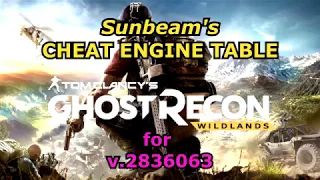 Ghost Recon Wildlands Cheat Table by SunBeam Unlimited Skill Points EXP etc